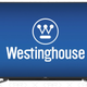 Westinghouse 55" 4K Smart TV, $450 | Westinghouse 42" 4K Smart TV, $300